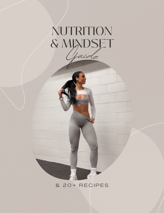 NUTRITON & MINDSET GUIDE