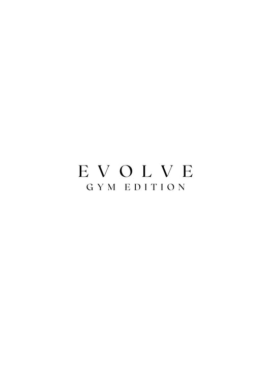 EVOLVE : GYM