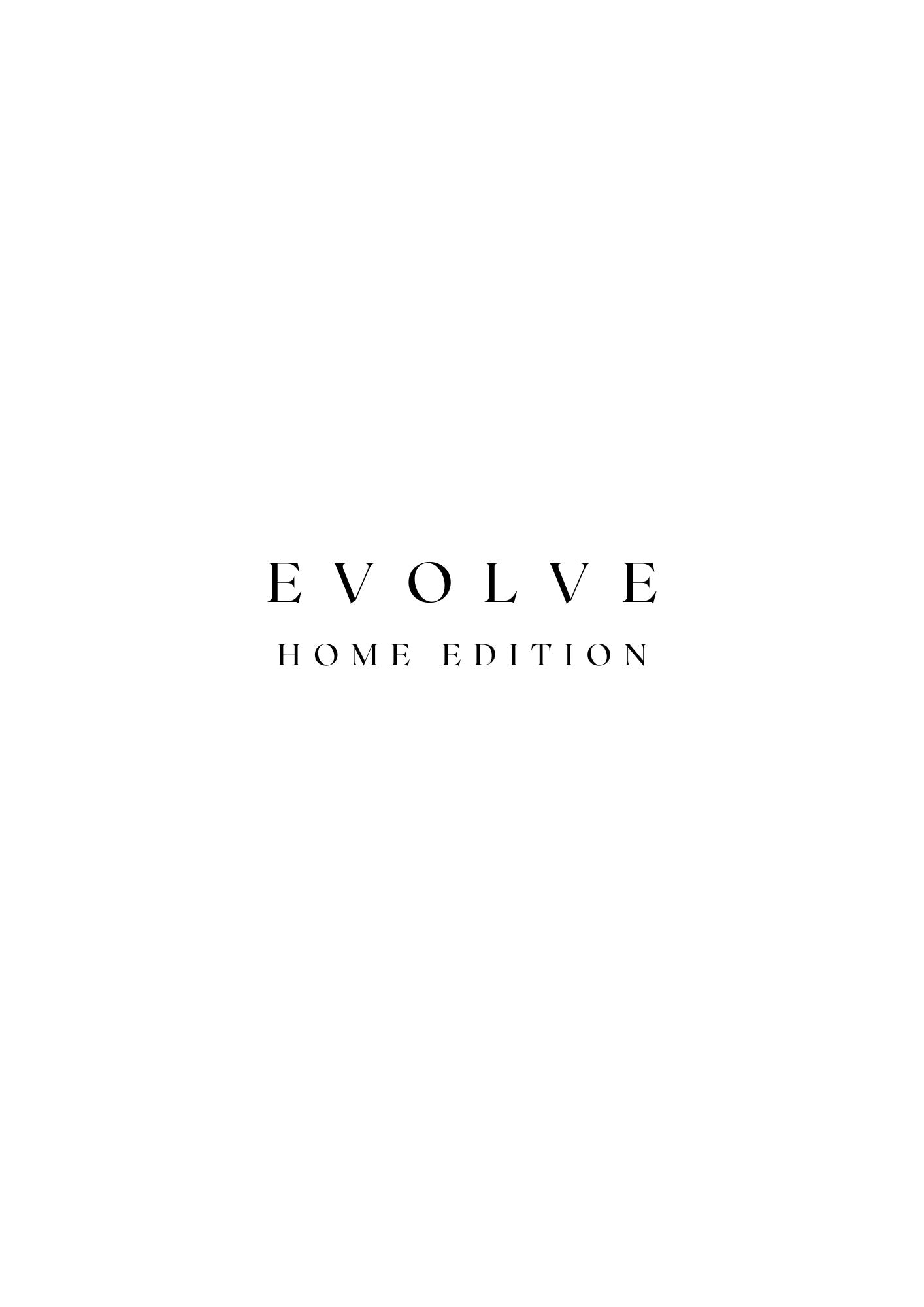 EVOLVE : HOME